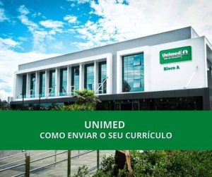 Trabalhe conosco Unimed: Como enviar o seu currículo