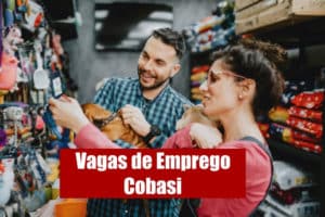 Cobasi abre mais de 80 vagas de emprego; veja como se inscrever