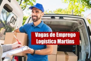 Logística Martins está com novas vagas de emprego abertas; confira os cargos