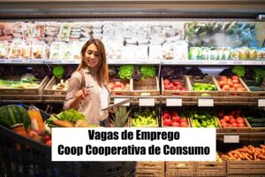 Coop Cooperativa de Consumo está com mais de 70 vagas de emprego abertas; confira os cargos