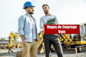 Vale abre novas vagas de emprego; confira os cargos